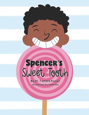 Book cover for Spencer's Sweet Tooth