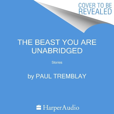 Book cover for The Beast You Are