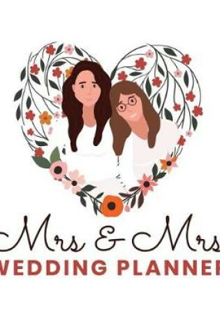 Cover of Mrs & Mrs Wedding Planner