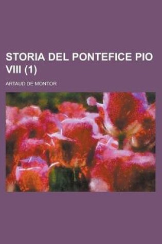 Cover of Storia del Pontefice Pio VIII (1)