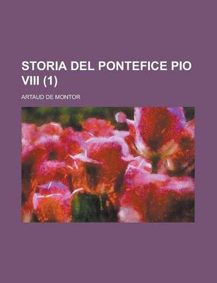 Book cover for Storia del Pontefice Pio VIII (1)