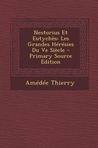 Cover of Nestorius Et Eutyches