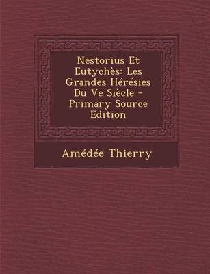 Book cover for Nestorius Et Eutyches