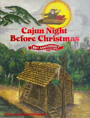 Book cover for Cajun Night Before Christmas 50th Anniversary Edition