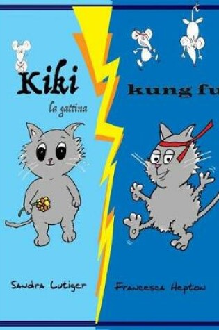 Cover of Kiki la gattina Kung Fu