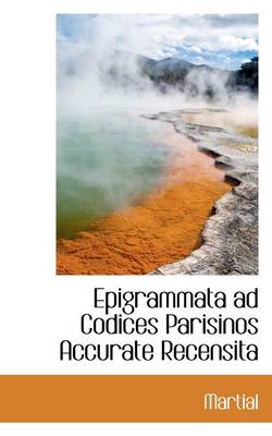 Book cover for Epigrammata Ad Codices Parisinos Accurate Recensita