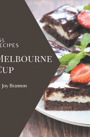 Cover of 365 Melbourne Cup Recipes