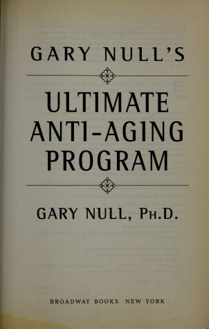 Book cover for Gary Null's Ultimate Anti-Aging Program