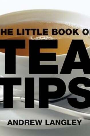 Cover of The Little Book of Tea Tips