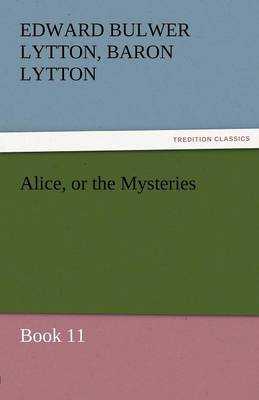 Book cover for Alice, or the Mysteries - Book 11