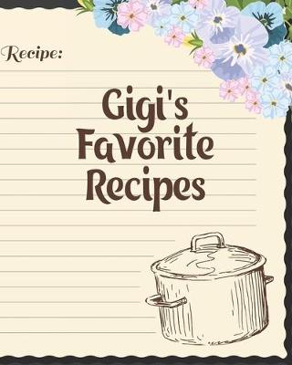 Book cover for Gigi's Favorite Recipes