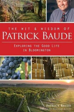 Cover of The Wit & Wisdom of Patrick Baude