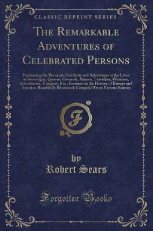 Cover of The Remarkable Adventures of Celebrated Persons