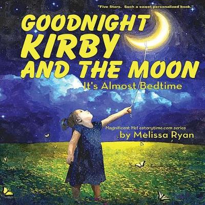 Cover of Goodnight Kirby and the Moon, It's Almost Bedtime
