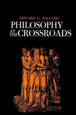 Cover of Philosophy at the Crossroads