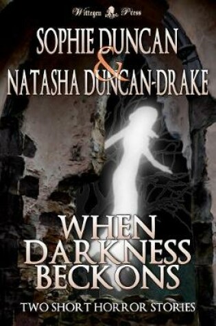 Cover of When Darkness Beckons