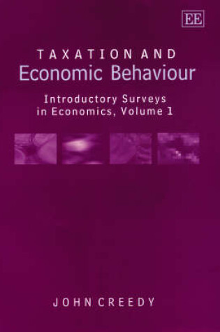 Cover of Taxation and Economic Behaviour