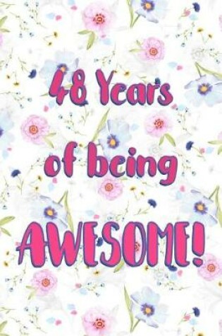 Cover of 48 Years Of Being Awesome