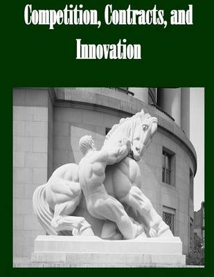 Book cover for Competition, Contracts, and Innovation