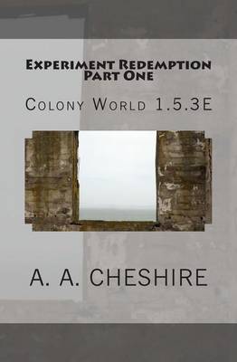 Book cover for Experiment Redemption Part One