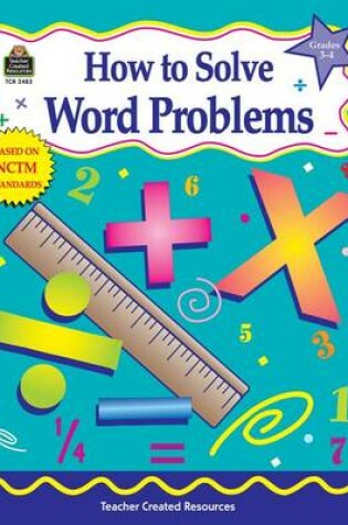 Cover of How to Solve Word Problems, Grades 3-4
