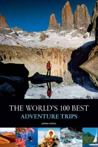 Cover of World's 100 Best Adventure Trips