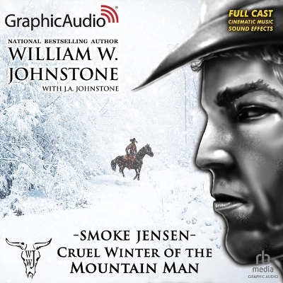 Book cover for Cruel Winter of the Mountain Man [Dramatized Adaptation]
