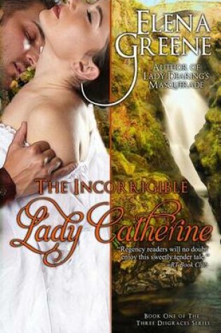 Cover of The Incorrigible Lady Catherine