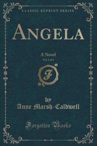 Cover of Angela, Vol. 1 of 3