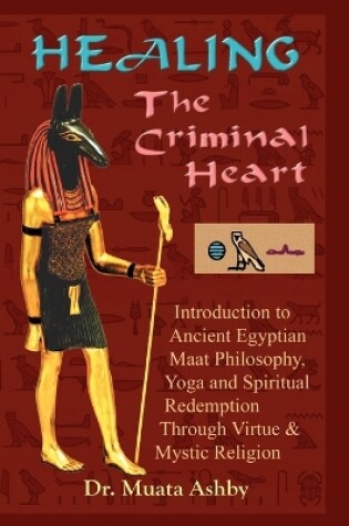Cover of Healing the Criminal Heart