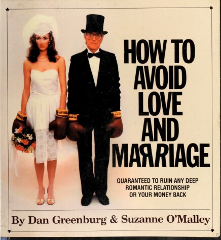 Book cover for How to Avoid Love and Marriage