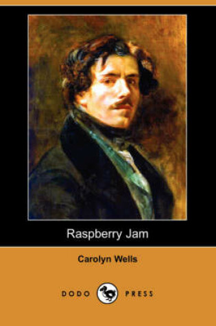 Cover of Raspberry Jam (Dodo Press)
