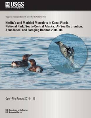 Book cover for Kittlitz's and Marbled Murrelets in Kenai Fjords National Park, South-Central Alaska