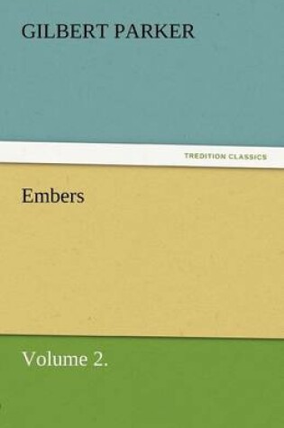 Cover of Embers, Volume 2.