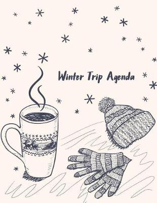 Book cover for Winter Trip Agenda