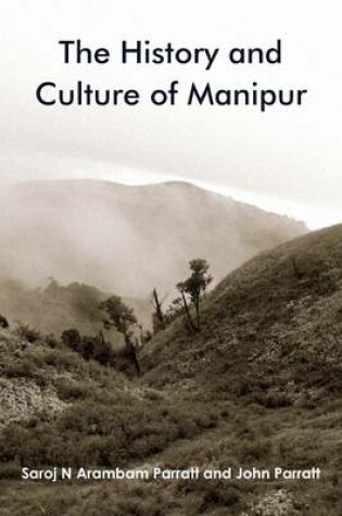 Cover of The History and Culture of Manipur