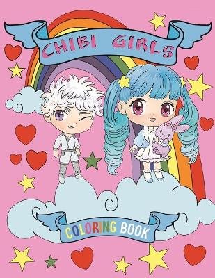 Cover of Chibi Girls Coloring Book