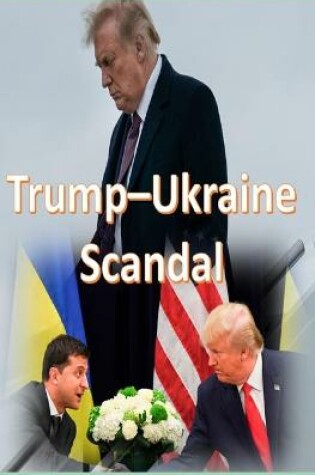 Cover of Trump-Ukraine scandal