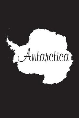 Book cover for Antarctica - Black 101 - Lined Notebook with Margins - 6x9