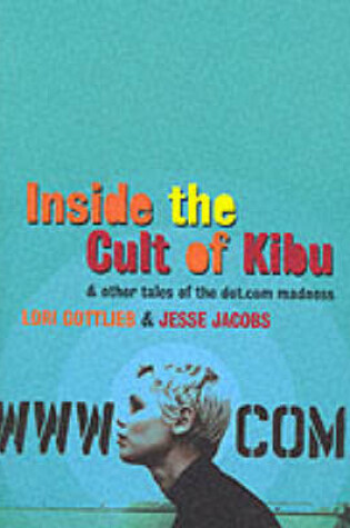 Cover of Inside the Cult of Kibu