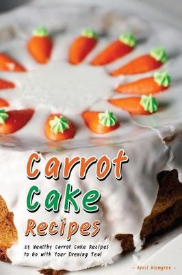 Book cover for Carrot Cake Recipes