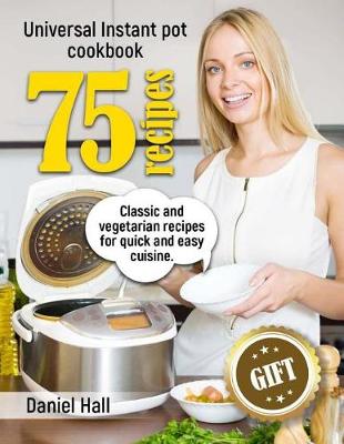 Book cover for Universal Instant pot cookbook