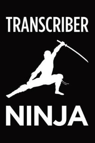 Cover of Transcriber ninja