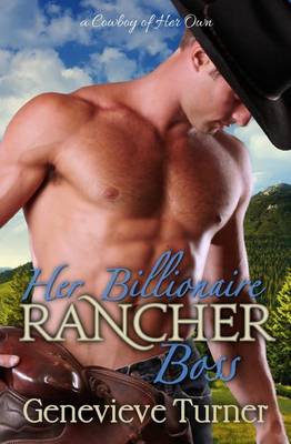 Book cover for Her Billionaire Rancher Boss