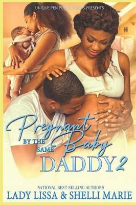 Book cover for Pregnant by the Same Baby Daddy 2