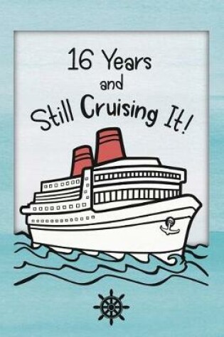 Cover of 16th Birthday Cruise Journal