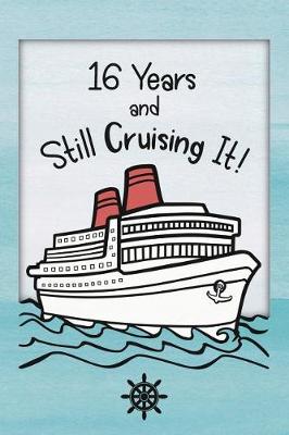 Book cover for 16th Birthday Cruise Journal