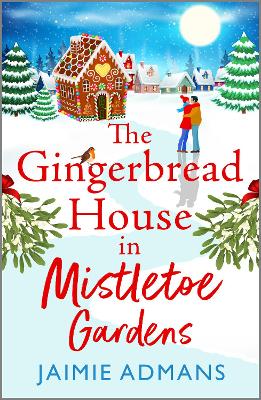 Book cover for The Gingerbread House in Mistletoe Gardens