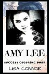 Book cover for Amy Lee Success Coloring Book