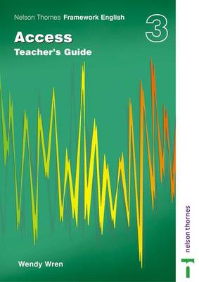 Book cover for Nelson Thornes Framework English Access - Teacher's Guide 3